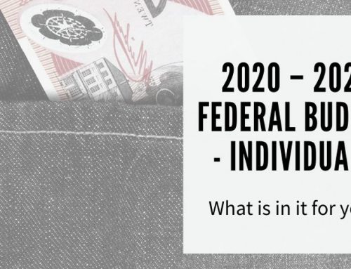 2020 – 2021 Federal Budget – Individuals: What is in it for you?
